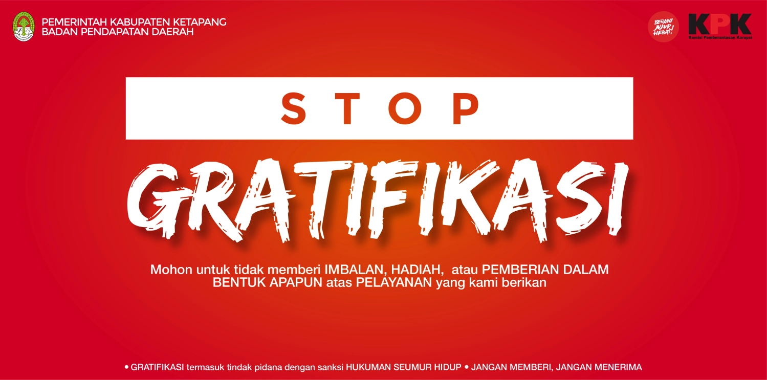 bapenda.ketapangkab.go.id - stop gratifikasi